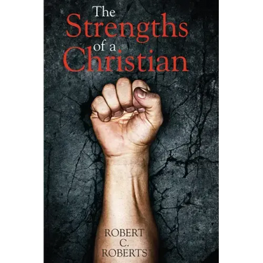 The Strengths of a Christian