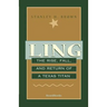 Ling: The Rise, Fall, and Return of a Texas Titan