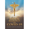 A Biblical Response to Covid-19