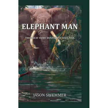 Elephant Man: The great ivory hunters of days past