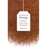 Steeped in Heritage: The Racial Politics of South African Rooibos Tea