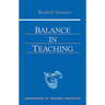 Balance in Teaching: (Cw 302a)