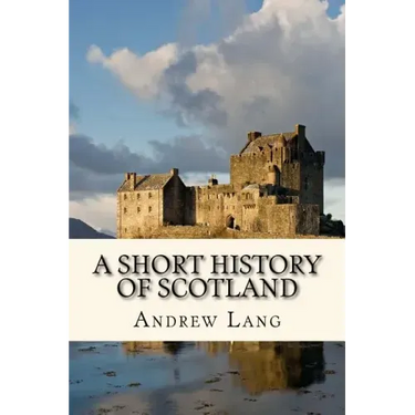 A Short History of Scotland