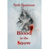 Blood in the Snow
