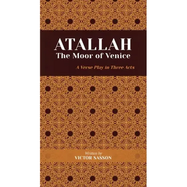 ATALLAH The Moor of Venice