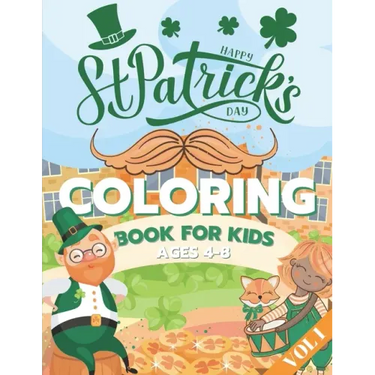 St. Patrick's Day Coloring Book for Kids Ages 4-8