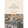 The Lost Bali Stories: Volume I