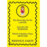 This Book May Be My Laster And Also My Worster Which Is Baddera Than Awfuler