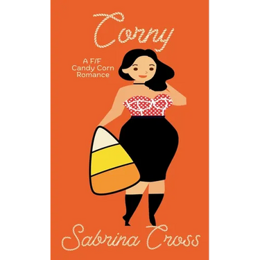 Corny: A F/F Candy Corn Romance