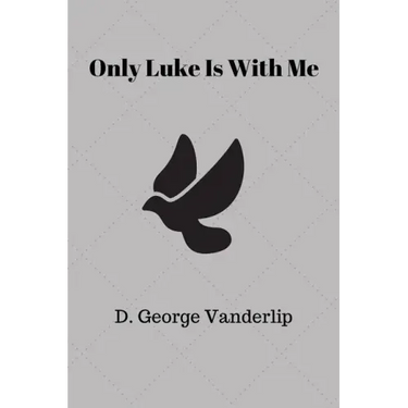 Only Luke is With Me