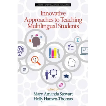 Innovative Approaches to Teaching Multilingual Students