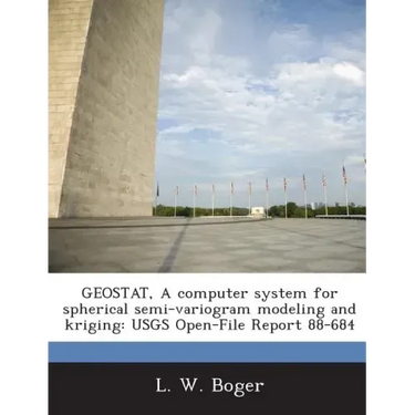 Geostat, a Computer System for Spherical Semi-Variogram Modeling and Kriging: Usgs Open-File Report 88-684