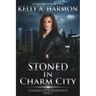 Stoned in Charm City