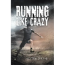 Running Like Crazy