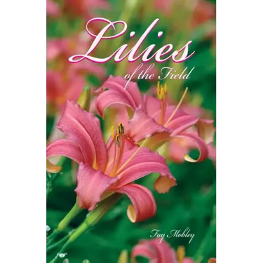 The Lilies of the Field