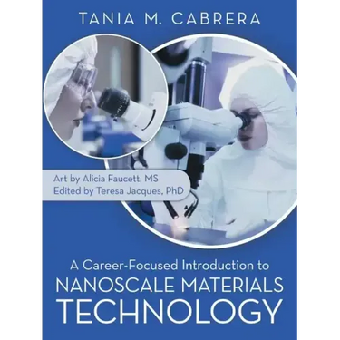 A Career-Focused Introduction to Nanoscale Materials Technology