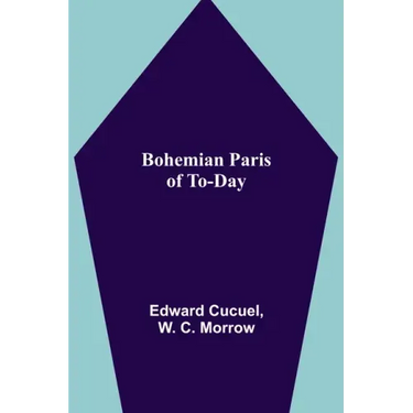 Bohemian Paris of To-day