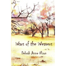 Wars of the Weavers