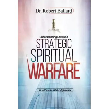 Strategic Spiritual Warfare