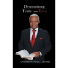 Determining Truth from Error