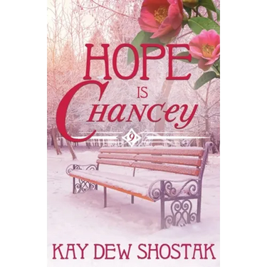 Hope Is Chancey