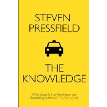 The Knowledge: A Too Close To True Novel