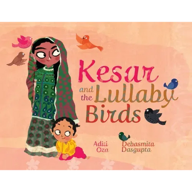 Kesar and the Lullaby Birds