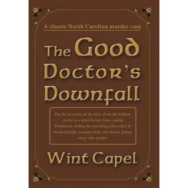 The Good Doctor's Downfall