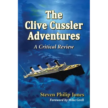 The Clive Cussler Adventures: A Critical Review