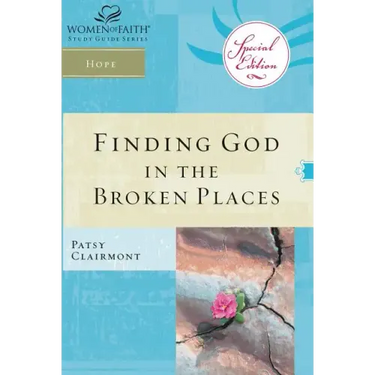 Finding God in the Broken Places