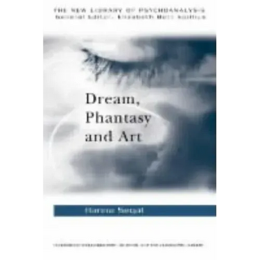 Dream, Phantasy and Art