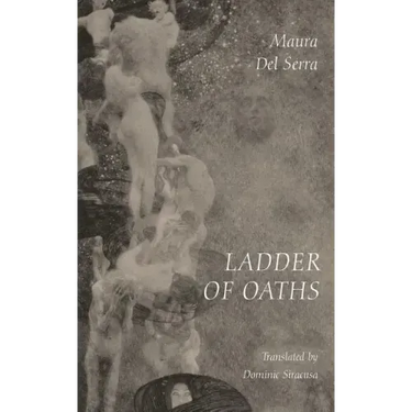 Ladder of Oaths: Poems, Aphorisms, & Other Things