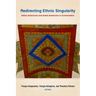 Redirecting Ethnic Singularity: Italian Americans and Greek Americans in Conversation
