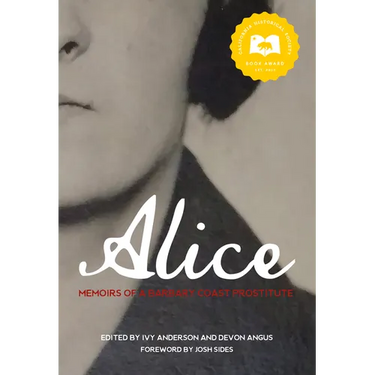 Alice: Memoirs of a Barbary Coast Prostitute