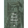 The Hard Word