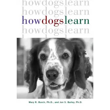 How Dogs Learn