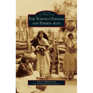 Tohono O'Odham and Pimeria Alta