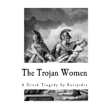 The Trojan Women