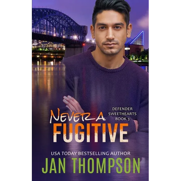 Never a Fugitive: Christian Romantic Suspense