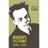 Remizov's Fictions, 1900-1921