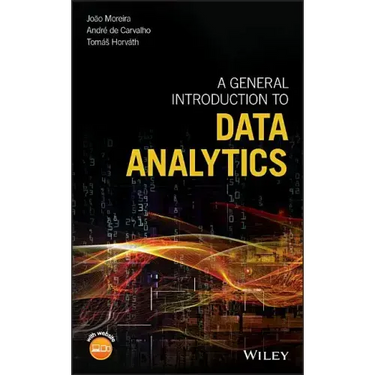 A General Introduction to Data Analytics