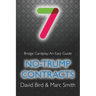 Bridge Cardplay: An Easy Guide - 7. No-trump Contracts
