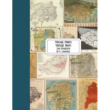 Vintage Prints: Vintage Maps: San Francisco