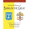 Solving the Mystery of BABYLON THE GREAT