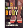 This Mournable Body