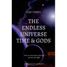 The Endless Universe Time & Gods