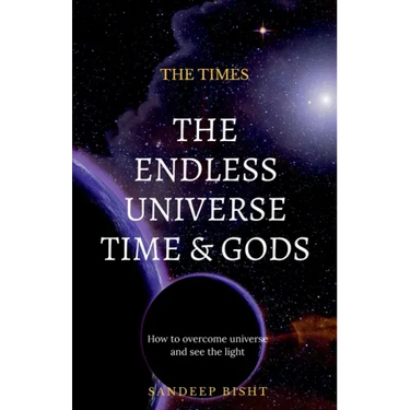 The Endless Universe Time & Gods