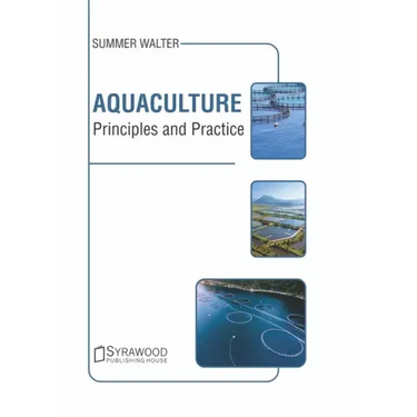 Aquaculture: Principles and Practice