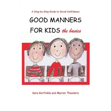Good Manners for Kids - the Basics
