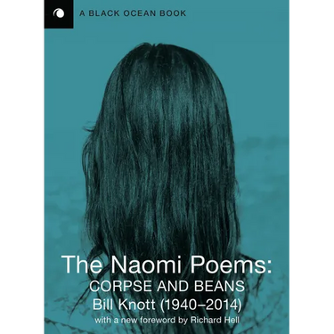 The Naomi Poems: Corpse and Beans